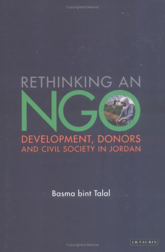 Rethinking an NGO : development, donors and civil society in Jordan