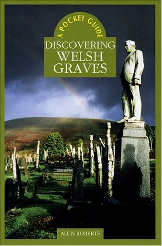 Discovering Welsh graves