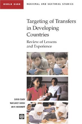 Targeting of transfers in developing countries : review of lessons and experience