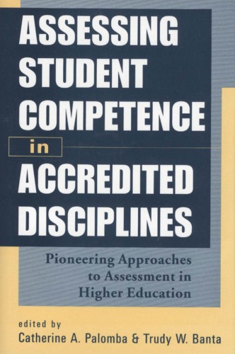 Assessing Student Competence in Accredited Disciplines