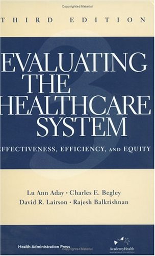 Evaluating the Healthcare System