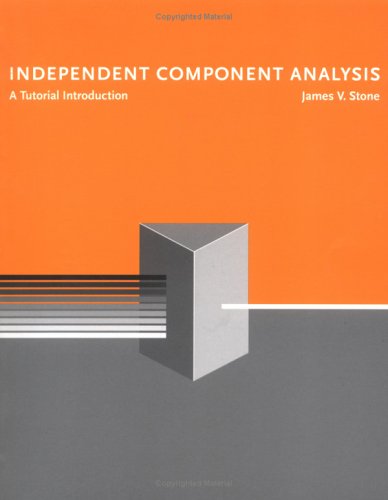 Independent component analysis : a tutorial introduction