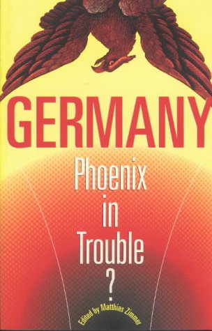 Germany--phoenix in trouble?