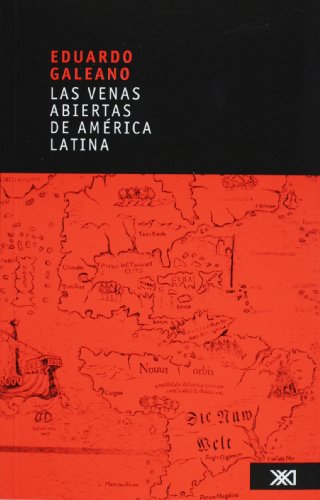 Las venas abiertas de América Latina