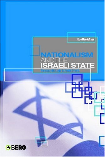 Nationalism and the Israeli state : bureaucratic logic in public events