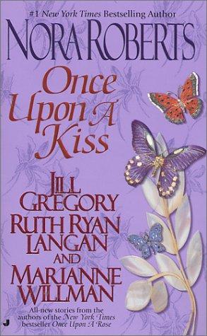 Once Upon A Kiss