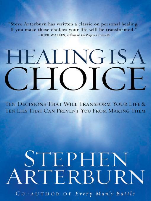 Healing is a Choice