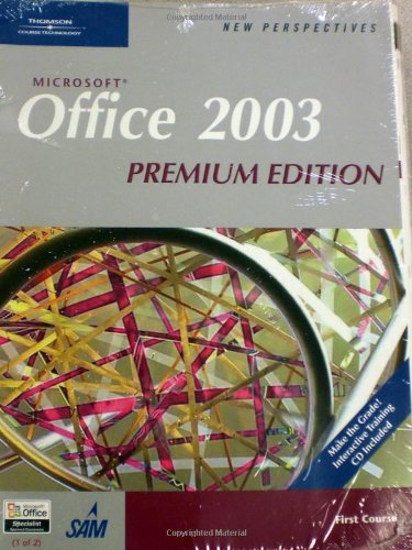 New Perspectives on Microsoft Office 2003, First Course [With CDROM]