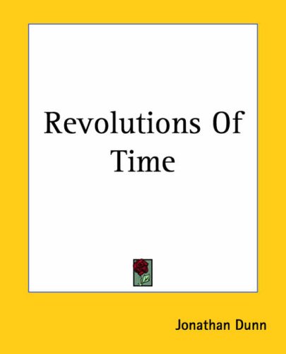 Revolutions Of Time