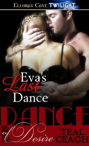 Eva's Last Dance