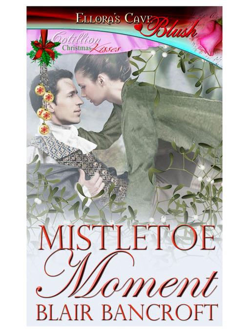 Mistletoe Moment