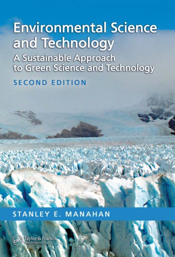 Environmental science and technology : a sustainable approach to green science and technology