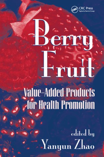 Berry fruit : value-added products for health promotion