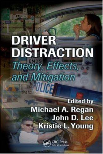 Driver distraction : theory, effects, and mitigation