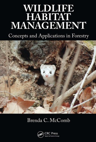 Wildlife habitat management : concepts and applications in forestry