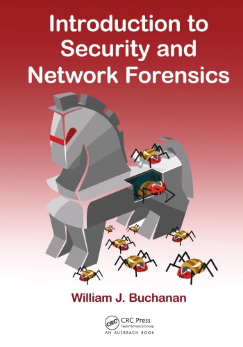 Introduction to Security and Network Forensics.