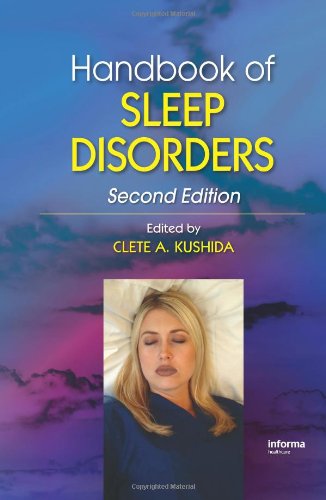 Handbook of Sleep Disorders, Second Edition.