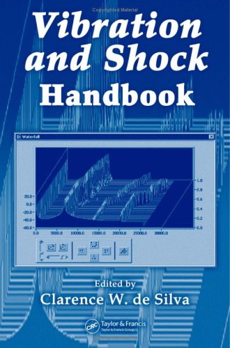 Vibration and shock handbook