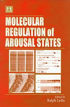 Molecular regulation of arousal states