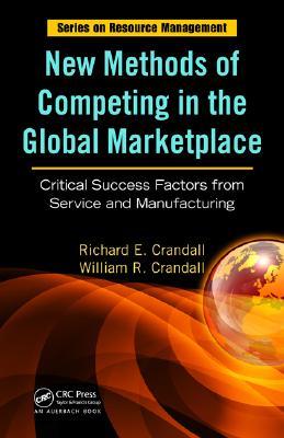 New Methods of Competing in the Global Marketplace