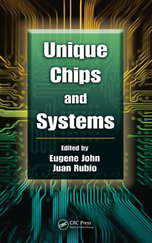 Unique Chips and Systems