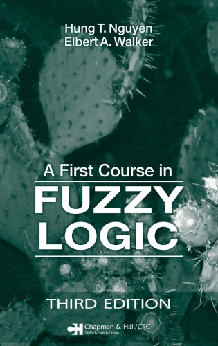 A first course in fuzzy logic