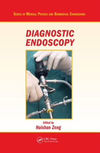 Diagnostic Endoscopy (Series in Medical Physics and Biomedical Engineering)