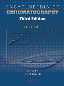 Encyclopedia of Chromatography [3 Volumes]
