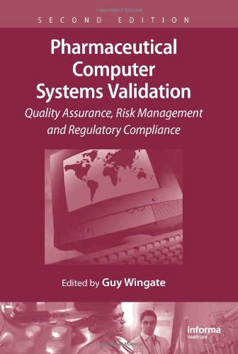 Pharmaceutical Computer Systems Validation