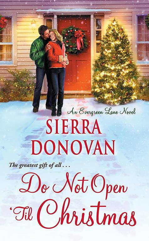 Do Not Open 'Til Christmas (Evergreen Lane Novels)