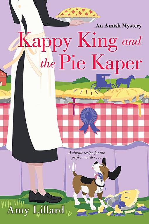 Kappy King and the Pie Kaper (An Amish Mystery)