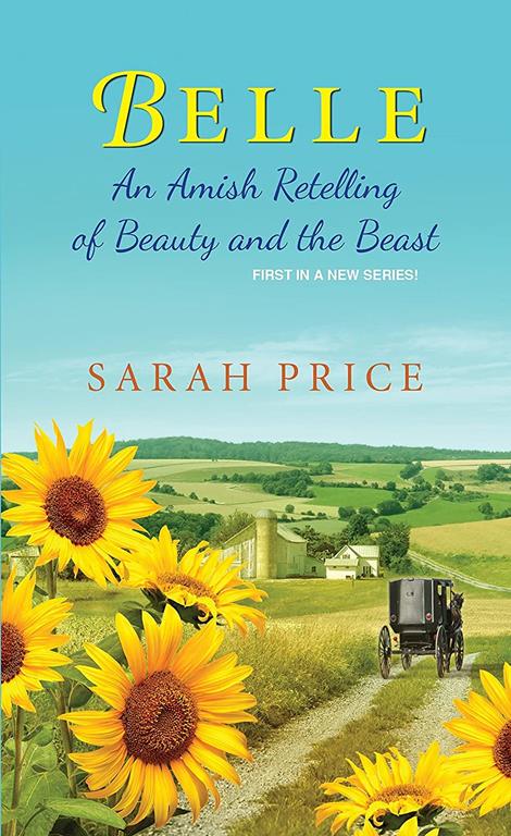 Belle: An Amish Retelling of Beauty and the Beast (An Amish Fairytale)