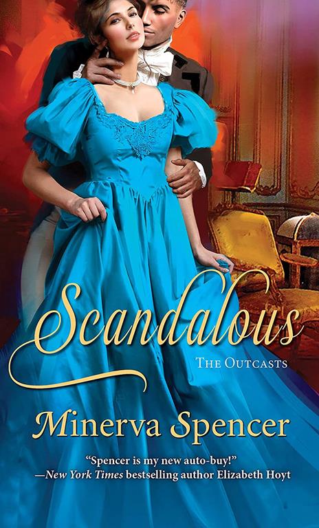 Scandalous (The Outcasts)