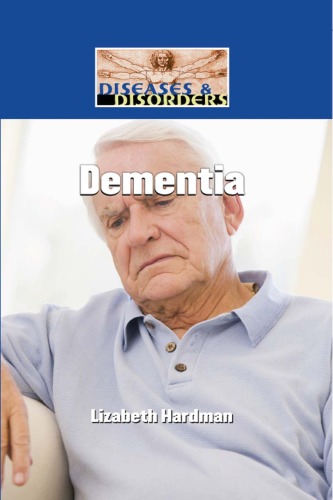 Dementia (Diseases And Disorders)