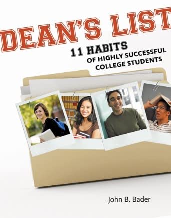 Dean's List: Eleven Habits of Highly Successful College Students