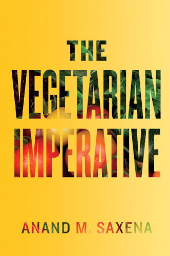 The Vegetarian Imperative