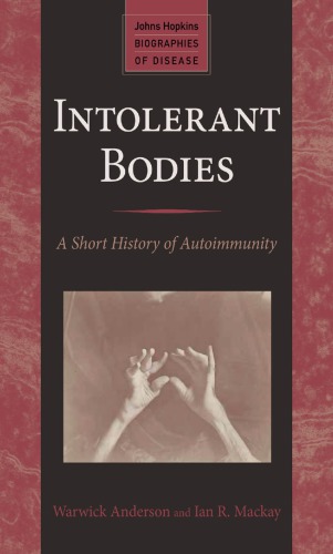 Intolerant Bodies