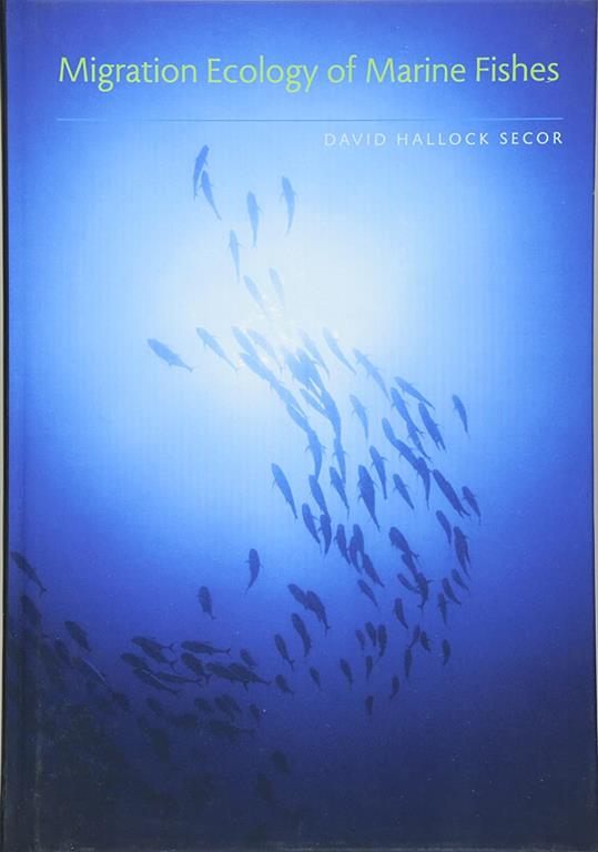 Migration Ecology of Marine Fishes