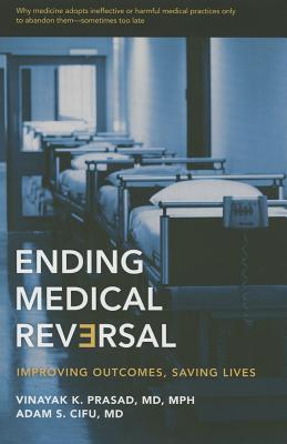 Ending Medical Reversal