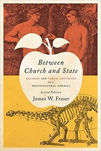 Between Church and State: Religion and Public Education in a Multicultural America