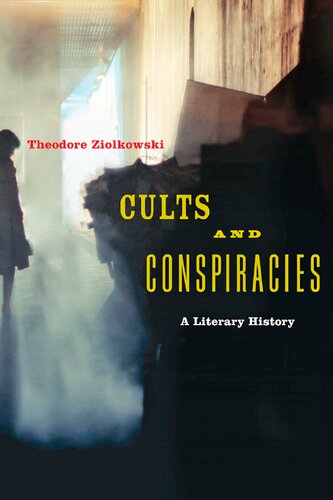 Cults and Conspiracies : a Literary History.