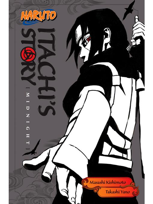 Naruto: Itachi's Story, Volume 2