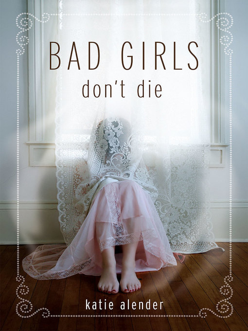 Bad Girls Don't Die Series, Book 1