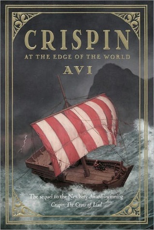 CRISPIN--AT THE EDGE OF THE WORLD
