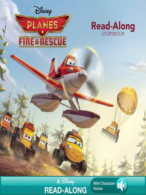 Planes: Fire & Rescue: Read-Along Storybook