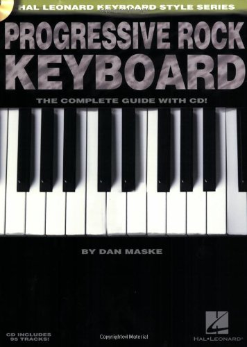 Progressive rock keyboard : the complete guide with CD!