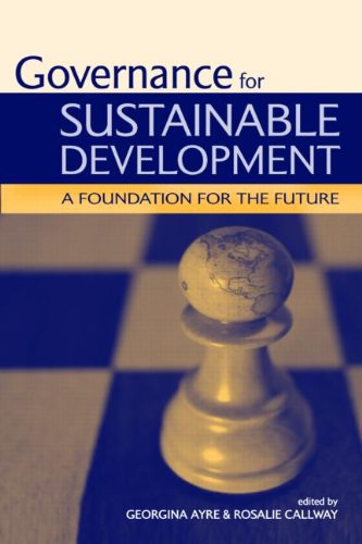 Governance for sustainable development : a foundation for the future