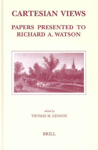 Cartesian Views : Papers Presented to Richard A. Watson