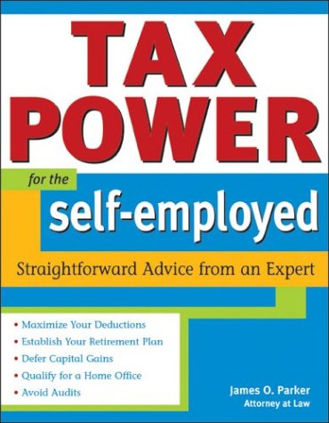 Tax power for the self-employed : straightforward advice from an expert