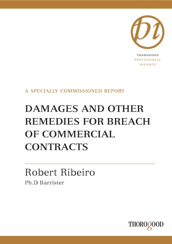 Damages and other remedies for breach of commercial contracts